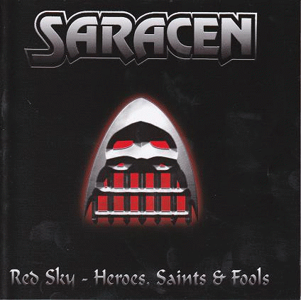 Saracen : Red Sky - Heroes, Saints and Fools Saracen : Red Sky - Heroes, Saints and Fools